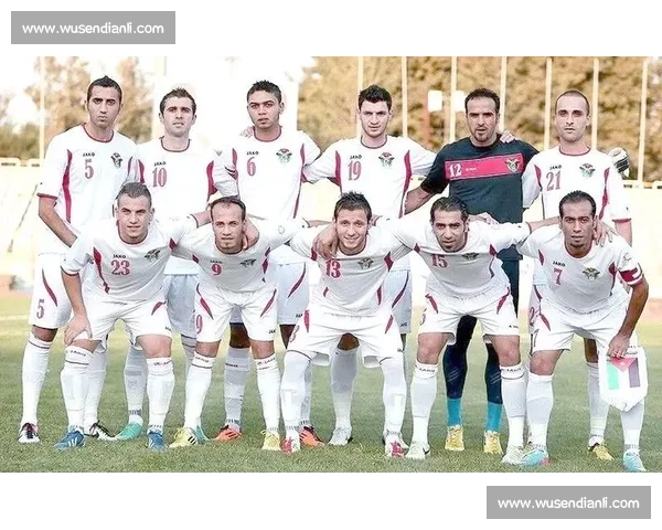 约旦对阵中国关键之战展现亚洲足球新格局与挑战实力博弈与未来走向观察